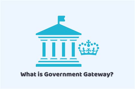 government gatewat|government gateway meaning.